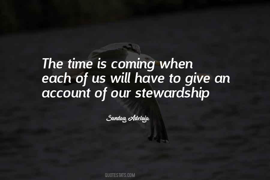 The Time Is Coming Quotes #761618