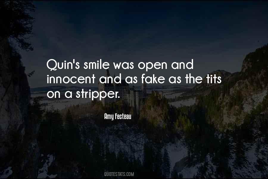 No More Fake Smile Quotes #371536