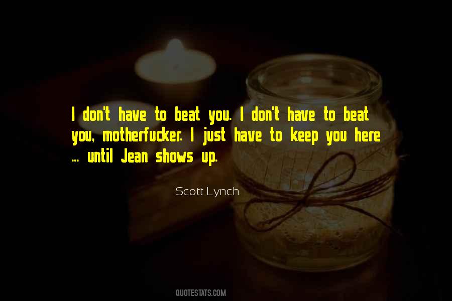 I Shouldnt Care Quotes #1806675