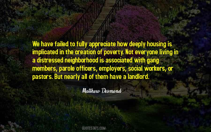 Not Everyone Will Appreciate You Quotes #120742