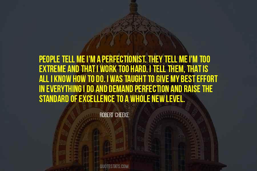 Demand Excellence Quotes #588777