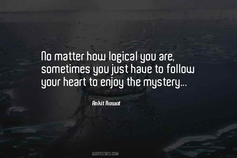 You Have No Heart Quotes #1464290