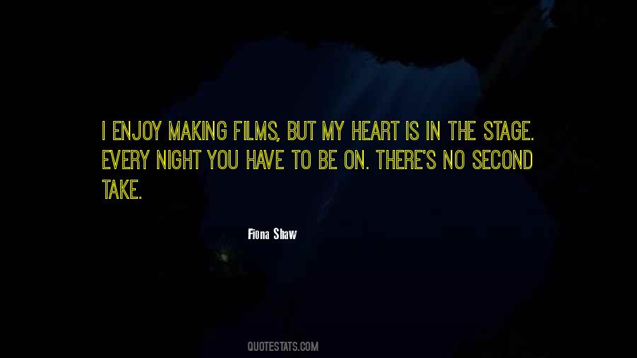 You Have No Heart Quotes #1529425
