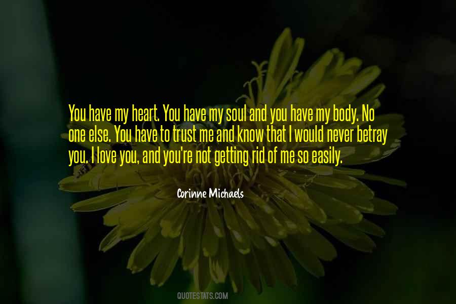 You Have No Heart Quotes #495229