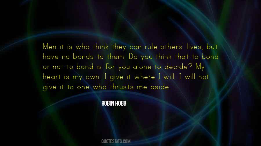 You Have No Heart Quotes #495469