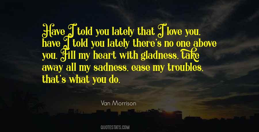 You Have No Heart Quotes #525985