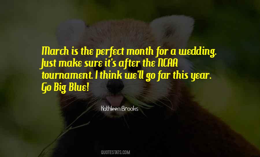 One Month After Wedding Quotes #1290472