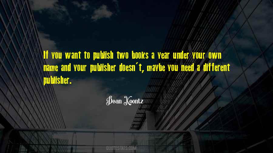 Quotes About Publish Books #590259