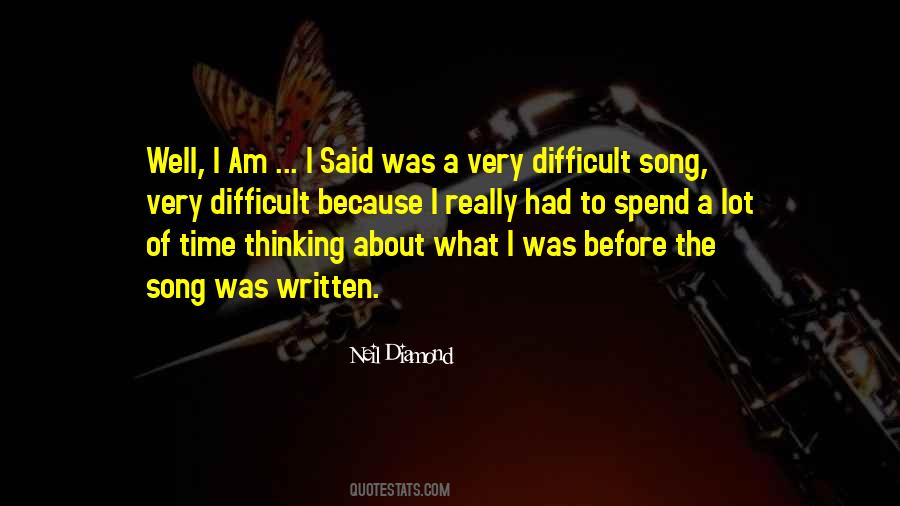 Neil Diamond Song Quotes #746022