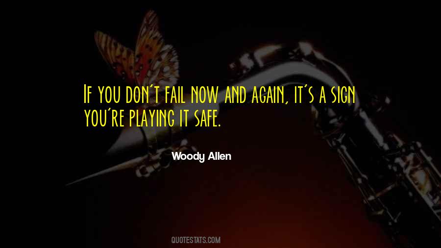When You Fail Again And Again Quotes #365620