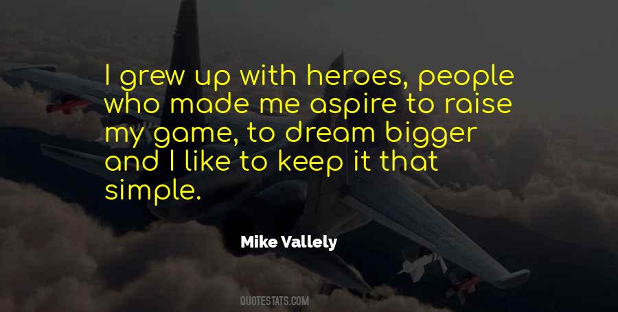 To My Dream Quotes #342287