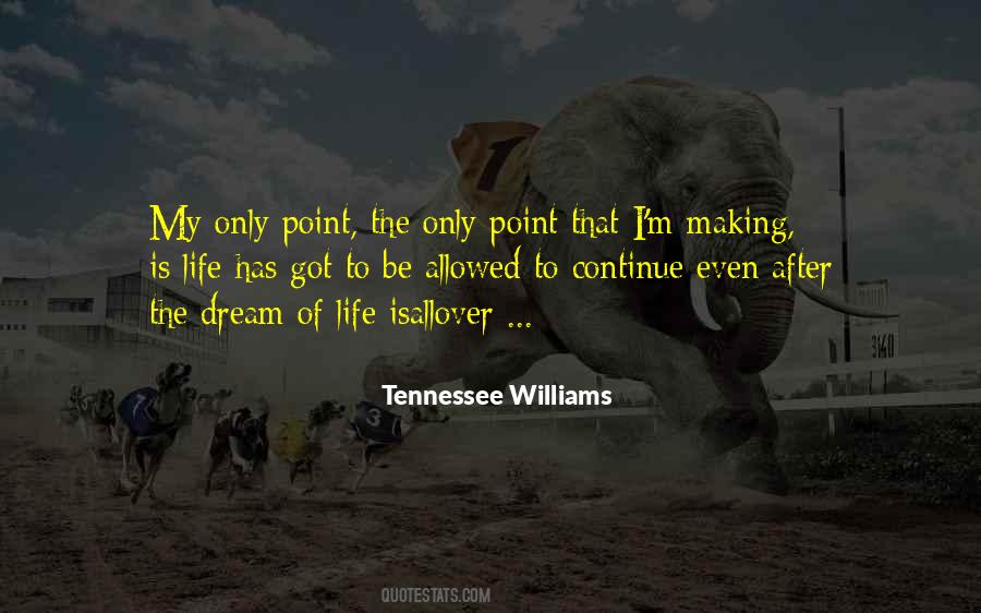 To My Dream Quotes #530829