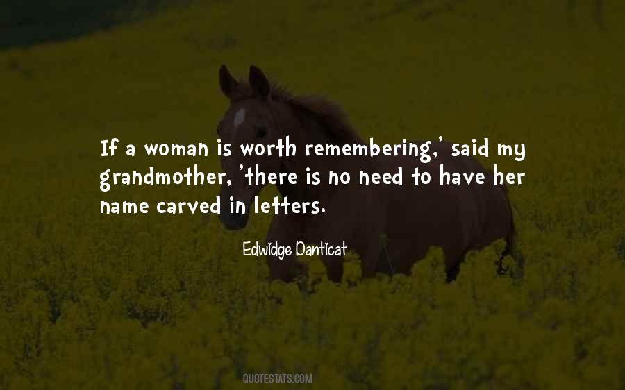 A Woman Is Worth Quotes #1843897