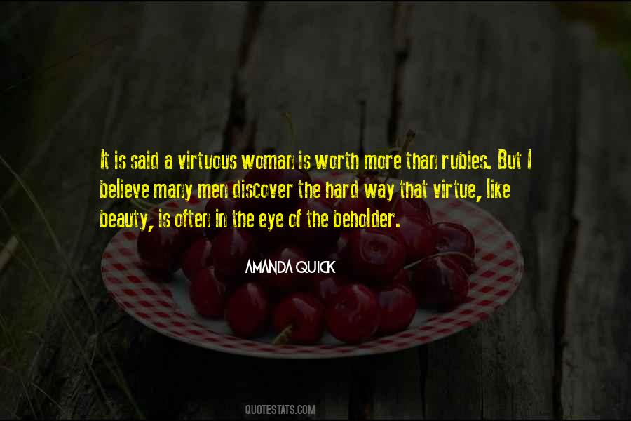 A Woman Is Worth Quotes #689212