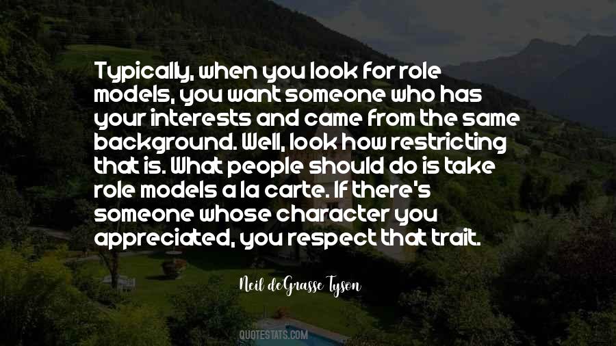 Quotes About Someone You Respect #1026774