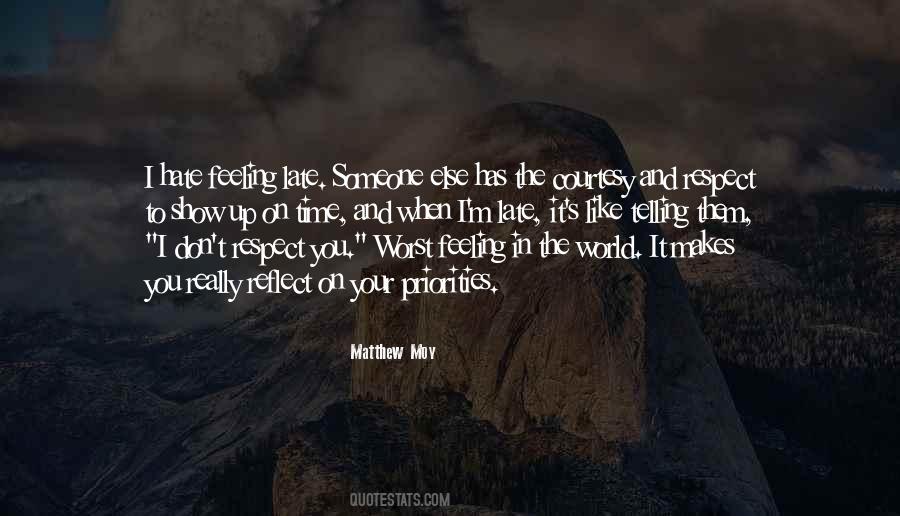Quotes About Someone You Respect #1124916