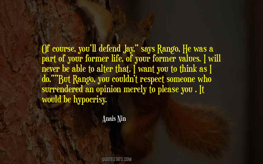 Quotes About Someone You Respect #1597425