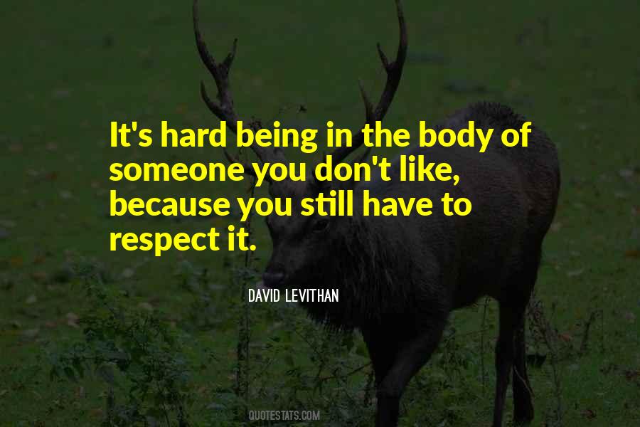 Quotes About Someone You Respect #854861