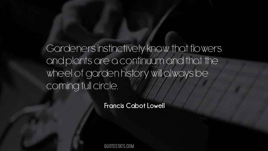 Quotes About A Garden Of Flowers #1477291