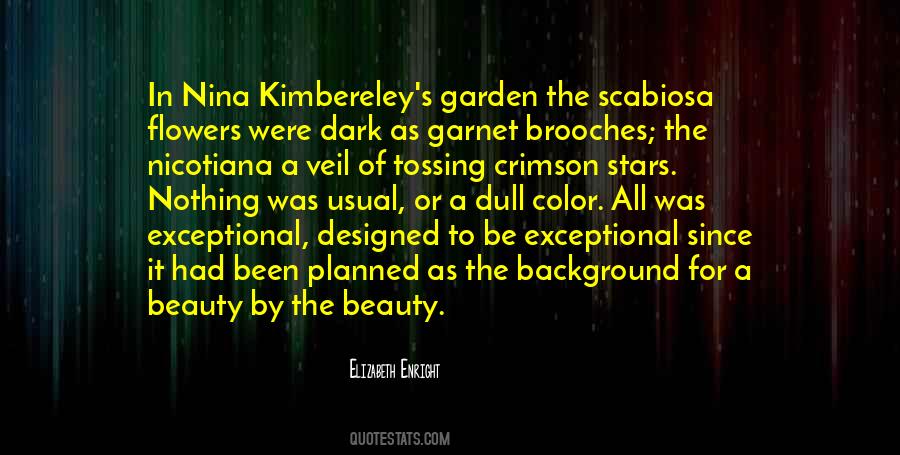 Quotes About A Garden Of Flowers #172216