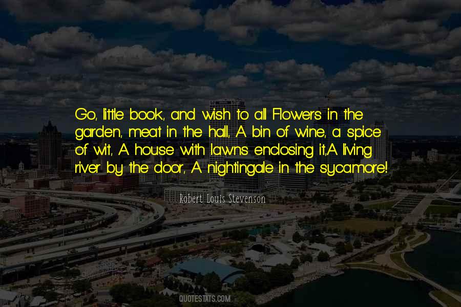Quotes About A Garden Of Flowers #1836036