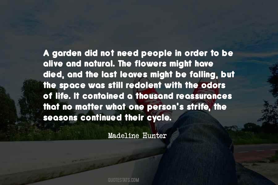 Quotes About A Garden Of Flowers #706083