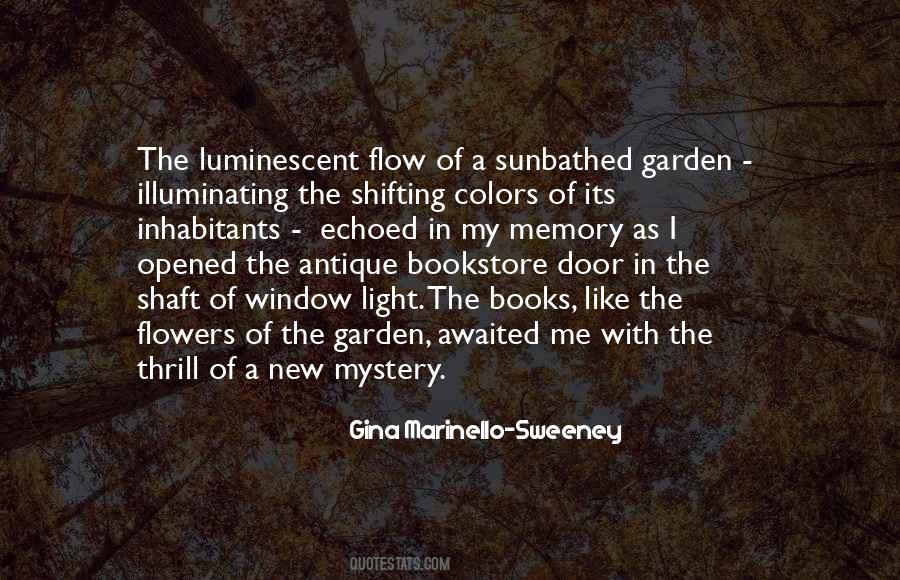 Quotes About A Garden Of Flowers #755691