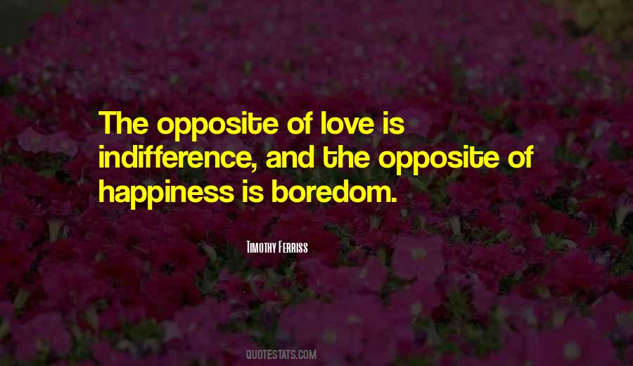Love Indifference Quotes #1144280