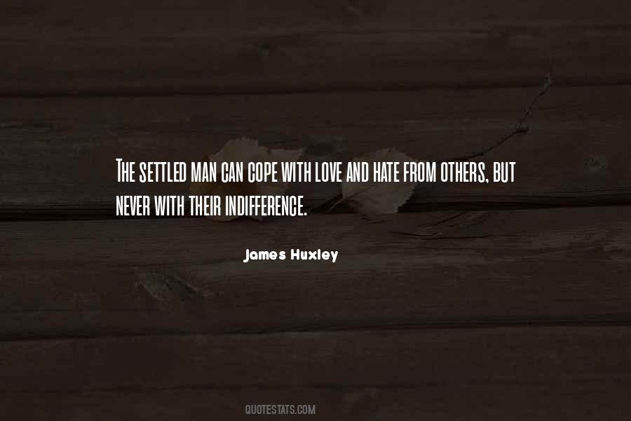 Love Indifference Quotes #1227157