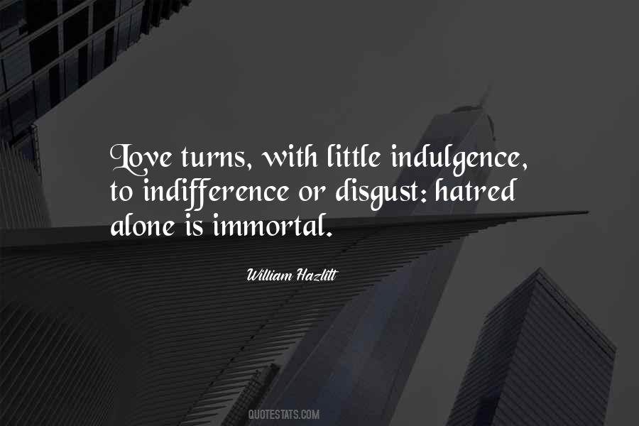 Love Indifference Quotes #130773