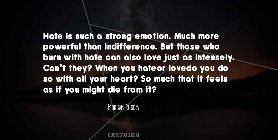 Love Indifference Quotes #1358115