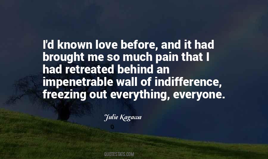 Love Indifference Quotes #20895