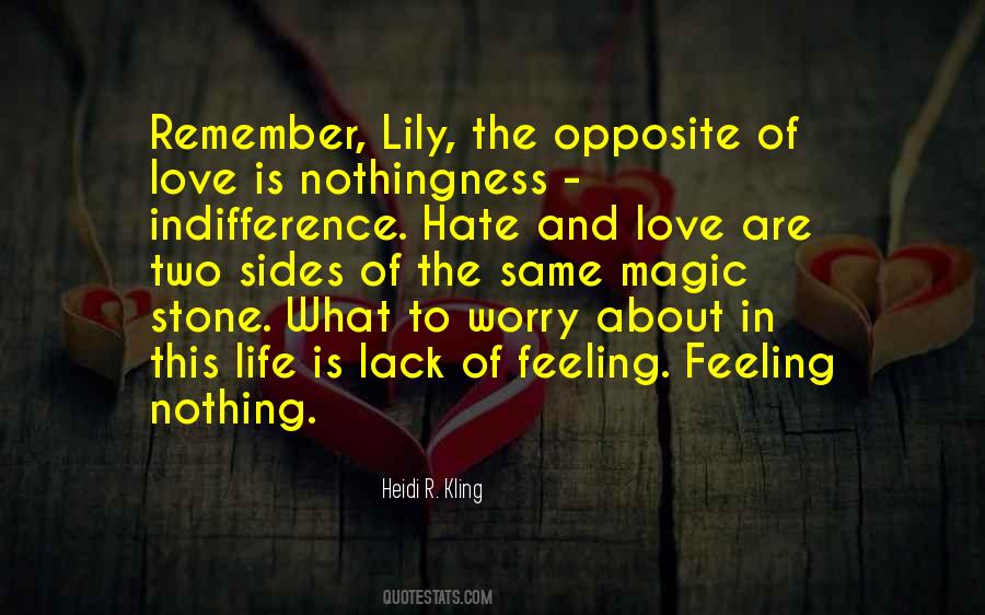 Love Indifference Quotes #668480