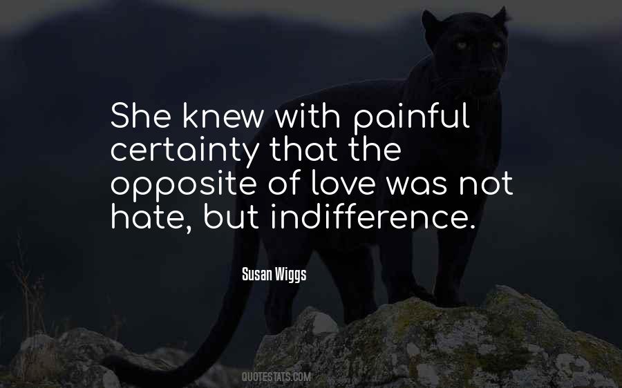 Love Indifference Quotes #756199