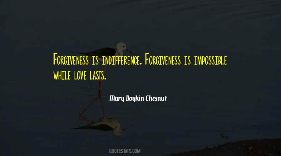 Love Indifference Quotes #821744