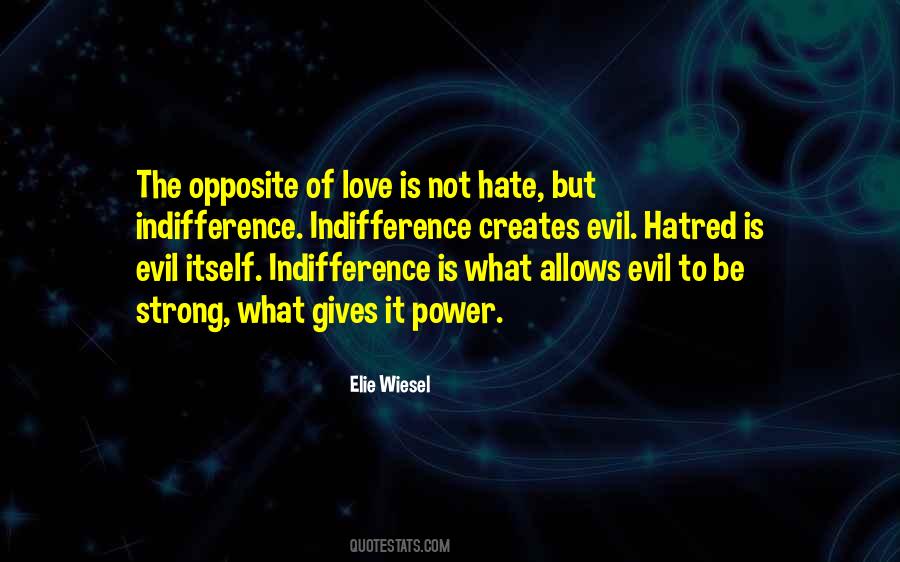 Love Indifference Quotes #933350