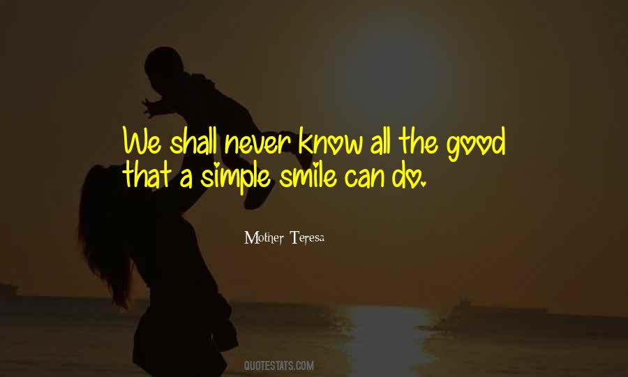 A Simple Smile Quotes #1419629