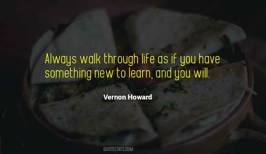 You Learn Something New Quotes #1172611