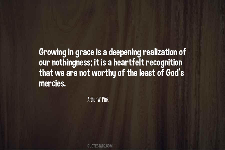 Growing In Grace Quotes #1602765