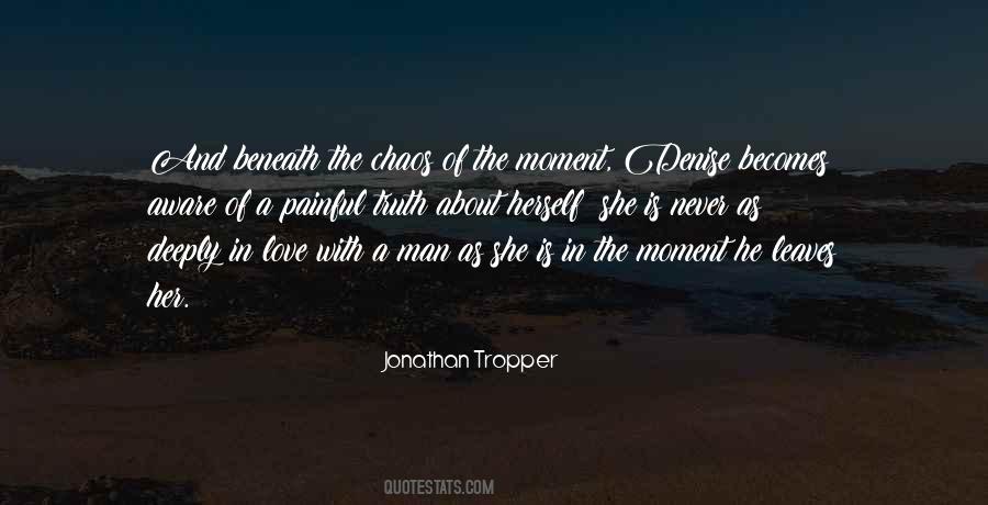 Love And Chaos Quotes #1669341