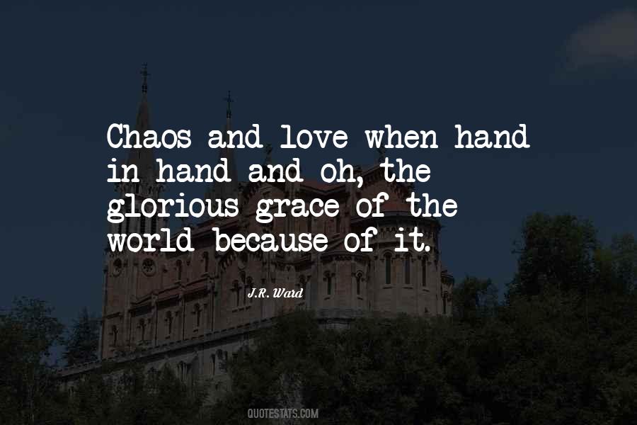 Love And Chaos Quotes #869129