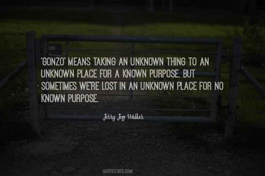 Unknown To Known Quotes #1052546