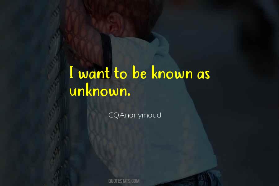 Unknown To Known Quotes #1193897