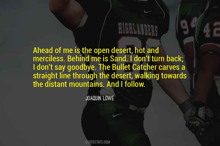 Goodbye Is Goodbye Quotes #1091275