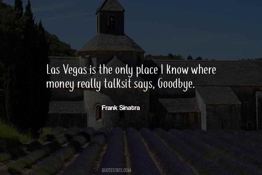 Goodbye Is Goodbye Quotes #1277846