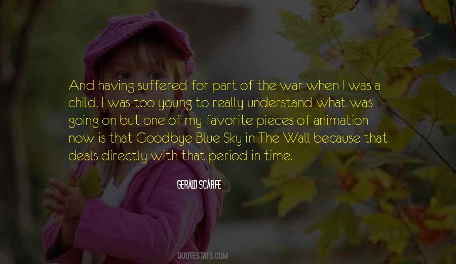 Goodbye Is Goodbye Quotes #135053