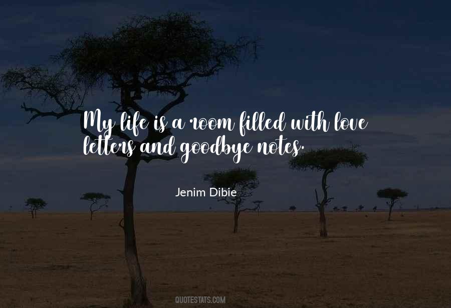 Goodbye Is Goodbye Quotes #1783806