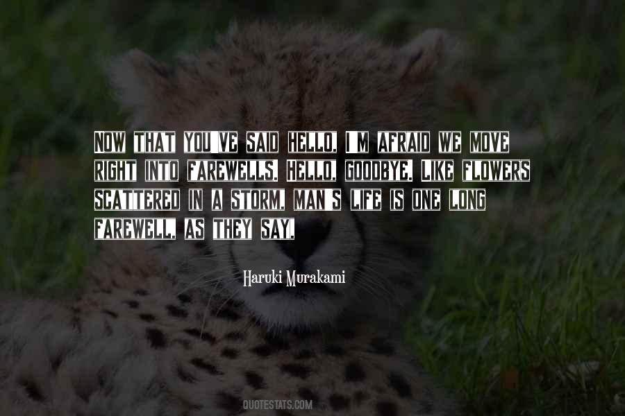 Goodbye Is Goodbye Quotes #640390