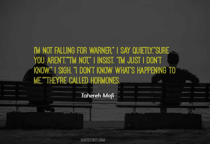 I M Falling For You Quotes #1381704