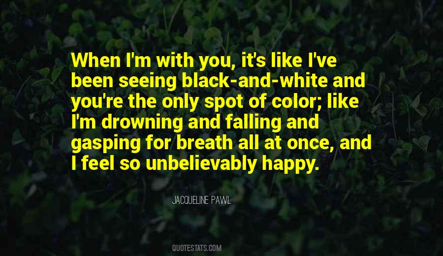 I M Falling For You Quotes #1800678